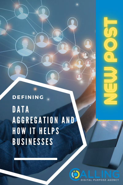 Defining Data Aggregation and How it Helps Businesses