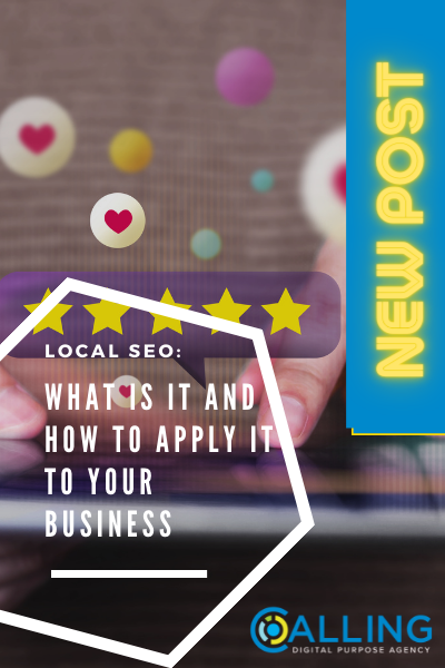 Local SEO: What Is It and How to Apply It to Your Business